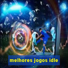 melhores jogos idle